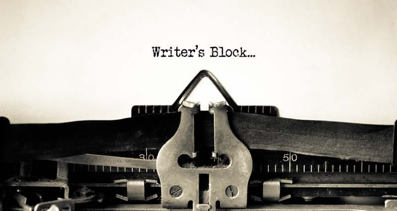 IS WRITER’S BLOCK A REAL THING? AND HOW DO YOU OVERCOME IT?.